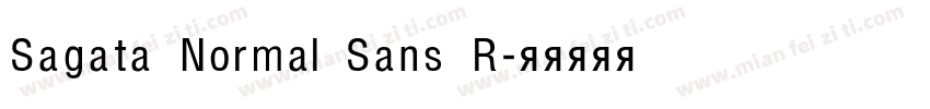 Sagata Normal Sans R字体转换